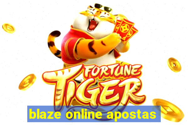 blaze online apostas